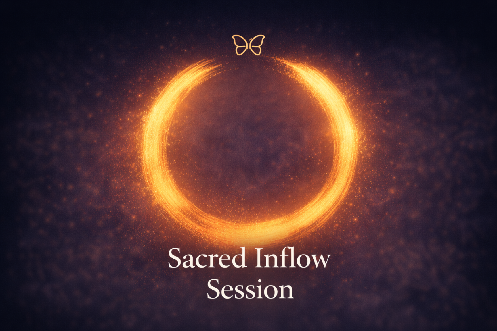 Sacred Inflow Session